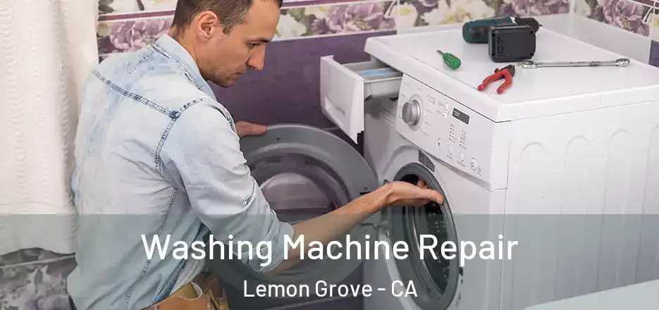 Washing Machine Repair Lemon Grove - CA